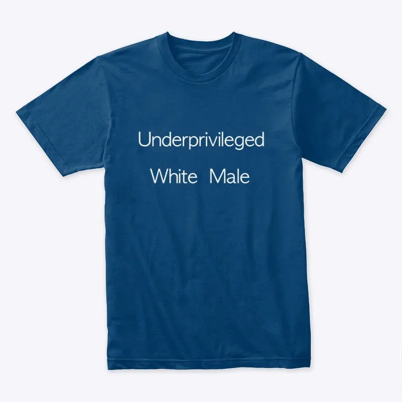 Underprivileged white male